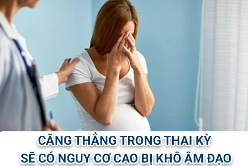 Phu-nu-thuong-xuyen-cang-thang-trong-thai-ky-se-co-nguy-co-cao-bi-kho-am-dao 
